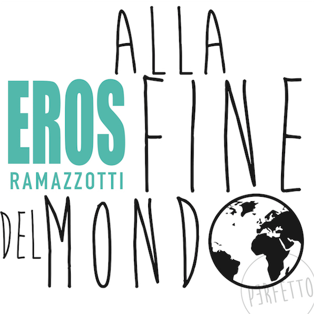 203016mer18_eros-ramazzotti-alla-fine-del-mondo-perfetto-2015.jpg