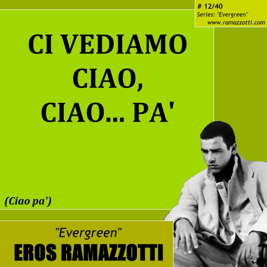 photo eros-ramazzotti-evergreen-12.JPG